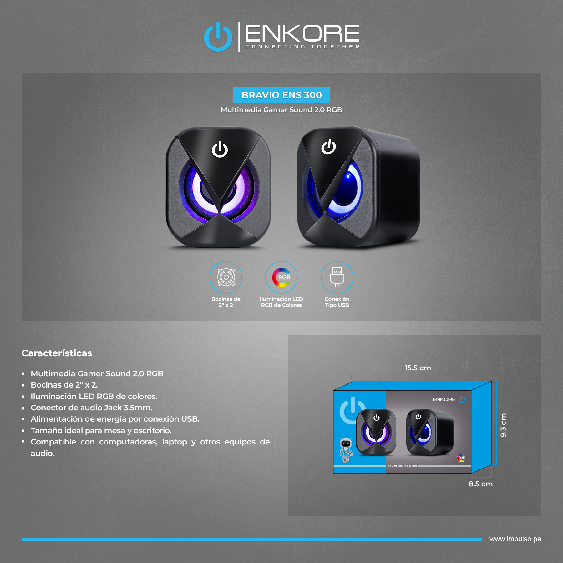 PARLANTE ENKORE BRAVIO GAMER 2.0 ILUMINACIÓN LED COLORES ENS 300 CONECTOR DE AUDIO JACK 3.5MM.